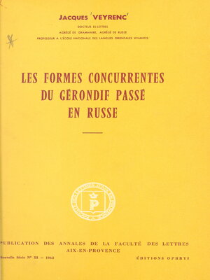 cover image of Les formes concurrentes du gérondif passé en russe